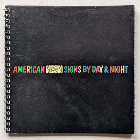 Rosbeek , Toon MIchiels # AMERICAN NEON SIGNS # 1980, nm