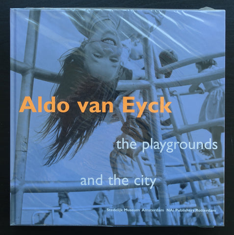 Stedelijk Museum Amsterdam # ALDO VAN EYCK, the Playgrounds # 2002, mint