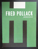 galerie Willy Schoots # FRED POLLACK # 2008, mint-