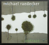 van Abbemuseum # MICHAEL RAEDECKER # 1999, mint