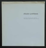 Kunthalle Waaghaus # SHIZUKO YOSHIKAWA # 1984, nm-