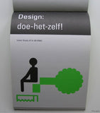 Stedelijk Museum# EERSTE HULP BIJ DESIGN# 2006, mint