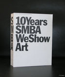 Stedelijk Museum# 10 YEARS SMBA # 2003, nm
