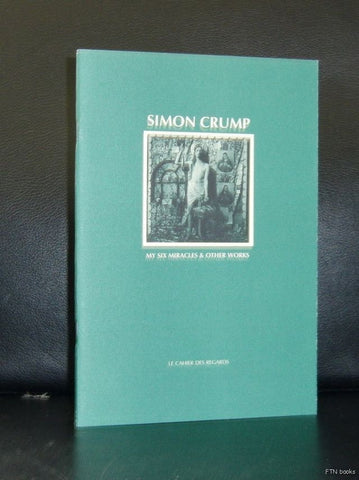 Simon Crump # MY SIX MIRACLES #1992, mint