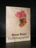 Bruno Bruni # FARBLITHOGRAPHIEN 1976-1985# nm, 1986