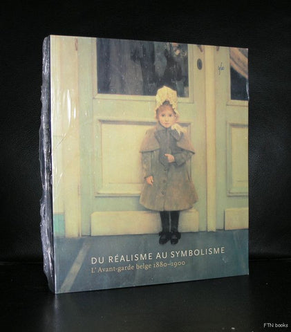 Realisme au Symbolisme # AVANT-GARDE BELGE 1880-1900