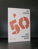 Pulchri "De jaren '50 EEN HAAGSE VISIE#1993, nm+