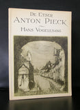 Anton Pieck # DE ETSER ANTON PIECK # 1985, nm