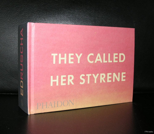 Her エド・ルシェ　Ed Ruscha　They Called Styrene