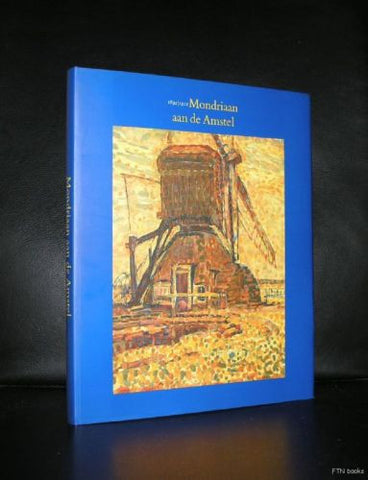 Robert Welsh # MONDRIAAN AAN DE AMSTEL # Gemeentearchief 1994, mint