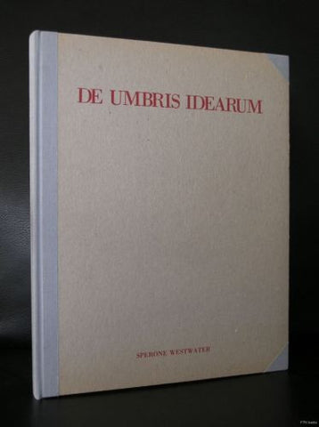 Bianchi, Ceccobelli, Dessi, Gallo # SPERONE WESTWATER# DE UMBRIS IDEARUM# 1984