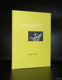 Tiong Ang # NOT DARK YET # 1998, nm