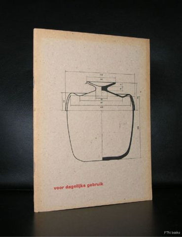 Stedelijk Museum# Wagenfeld VOOR DAGELIJKS GEBRUIK  # Willem Sandberg ,1961, nm+