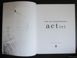 Tim van Steenbergen # ACT(e) # Ludion, 2010, MINT--