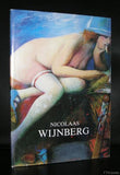Nicolaas Wijnberg # EEN AMSTERDAMSE SCHILDER # signed/numbered 67/100, mint-