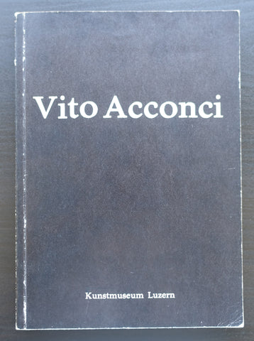 Kunstmuseum Luzern # VITO ACCONCI # 1978, nm-