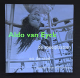 Stedelijk Museum# ALDO VAN EYCK / Speelplaatsen # 2002, nm++