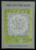 Aldo van Eyck # NIET OM HET EVEN # 1982, nm.