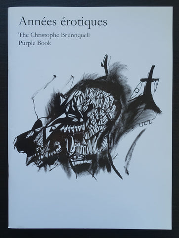 Christophe Brunnquell # ANNÉES ÉROTIQUES # 2008, mint