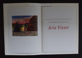Arie Visser # KLEURENPRACHT EN GOEDGELOVIGHEID # 2002, mint-