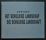 Armando / Voetnoot # HET SCHULDIGE LANDSCHAP # gesigneerd, ed. 100, 1998, mint-