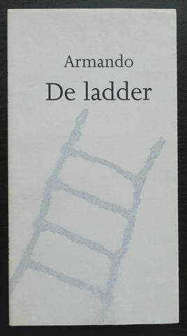Amersfoortse Culturele Raad # ARMANDO, de Ladder # signed, dated, mint