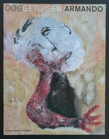 Armando Museum Amersfoort # ARMANDO # Signed, 2006, mint-