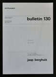 Art & Project # JAAP BERGHUIS,  Bulletin 130 # mint--/nm+++