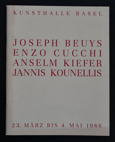 Kunsthalle Basel # BEUYS, CUCCHI, KIEFER, KOUNELLIS # 1986, nm