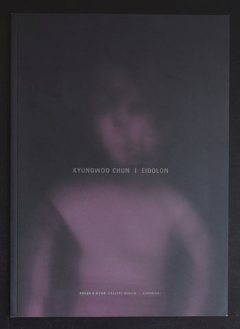 Preiss & Ochs # KYUNGWOO CHUN / Eidolon # 2003, mint