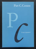 Cossee/Swertz # PIET C. COSSEE / 50 jaar Typograaf # 1987, mint-