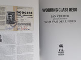 Jan Cremer, Wim van der Linden # WORKING CLASS HERO # 2008, mint
