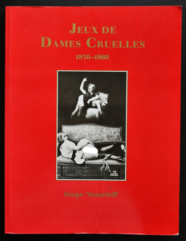 Serge Nazarieff # JEUX DES DAMES CRUELLES # 1992, nm-
