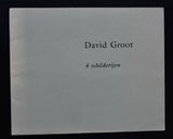 David Groot # 4 SCHILDERIJEN # 1989, nm+
