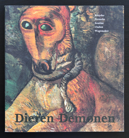 Kruyder, Permeke, Soutine, Chabot, Wagemaker # DIEREN DEMONEN #1993, mint-