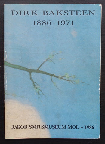 Jakob Smitsmuseum # DIRK BAKSTEEN # 1986, nm-