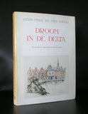 Anton Pieck # DROOM IN DE DELTA # Numbered edition, 1974, nm+