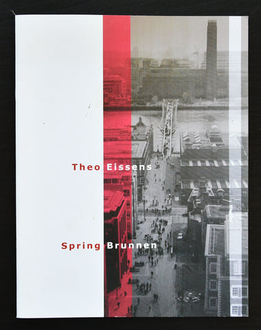 Theo Eissens # SPRING BRUNNEN # 2008, mint-