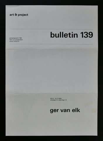 Art & Project # GER VAN ELK, Bulletin 139 # 1984, mint