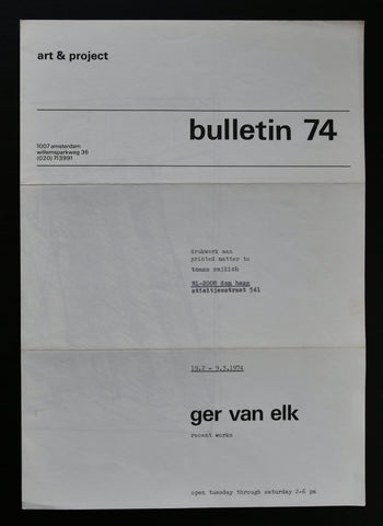 Art & Project # GER VAN ELK, Bulletin 74 # 1974, mint-