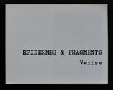 Francois Delegue # EPIDERMES & FRAGMENTS/ Venise # 1978, mint