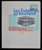 Boymans van Beuningen /Institut Neerlandais # LES EXTRÊMES SE TOUCHENT # 1992, nm++