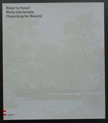 Roberta Fanari # NELLA MIA FORESTA # signed, 2014, mint-