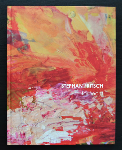 Edition Ebbers # STEPHAN FRITSCH , Farbecht # 2010, mint
