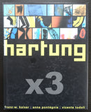 Franz W. Kaiser # HANS HARTUNG , x3 # 2003, mint--