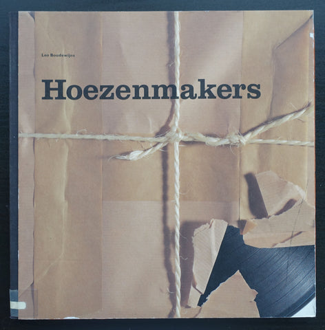 Leo Boudewijns # HOEZENMAKERS # 1992, nm