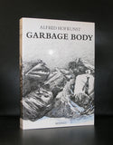 Alfred Hofkunst # GARBAGE BODY # 1988, mint and signed