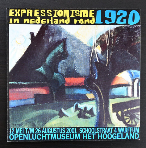 de Ploeg, Hoogeland # EXPRESSIONISME IN NEDERLAND  ROND 1920# 2001, mint--