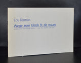 Edu Kisman # WEGE ZUM GLUCK 9 : DE WAAN # 2000, mint-