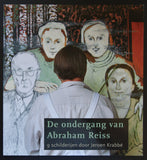 Jeroen Krabbé # DE ONDERGANG VAN ABRAHAM REISS # 2010, mint-